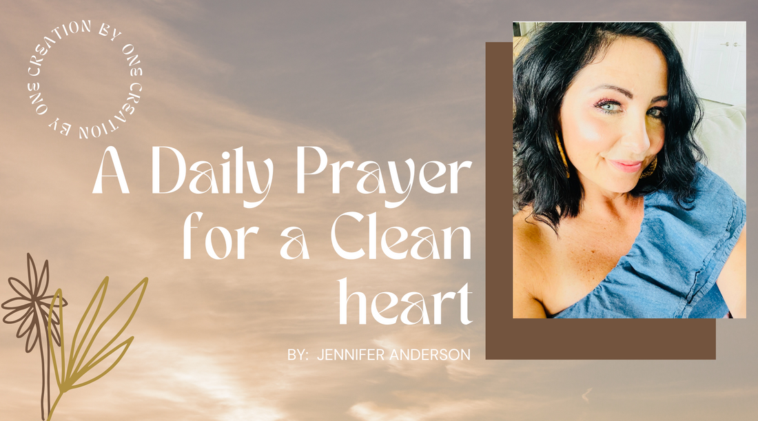 A Daily Prayer for a Clean Heart