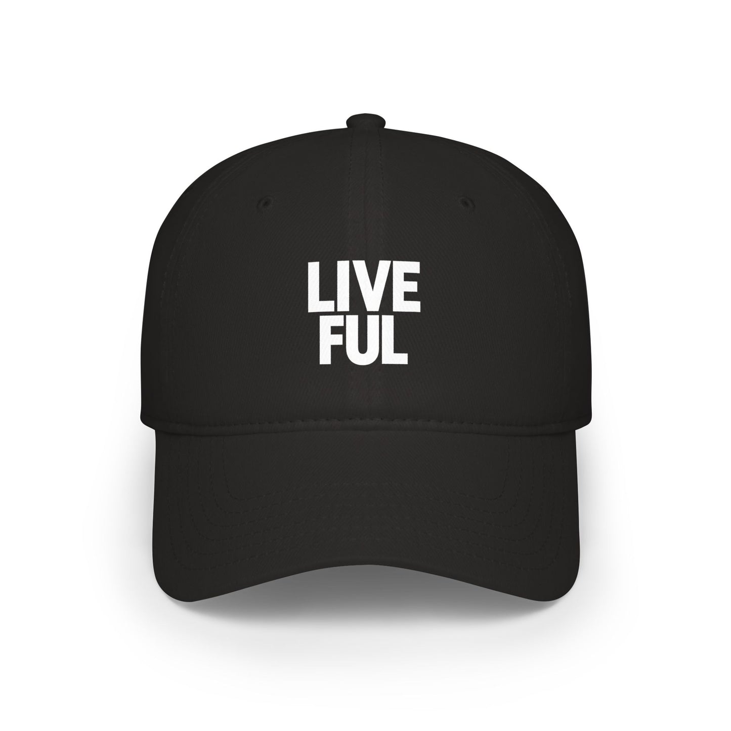 Live Ful Embroidered Cap — Minimalist Inspirational Baseball Hat