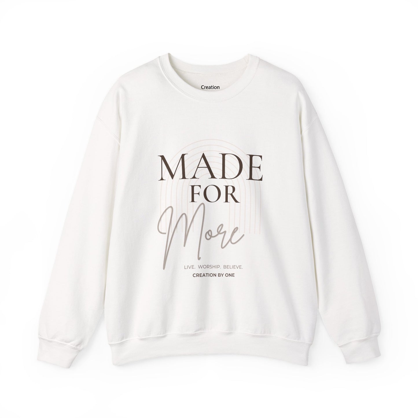 White sweatshirt with 'MADE FOR MORE' text on a white background