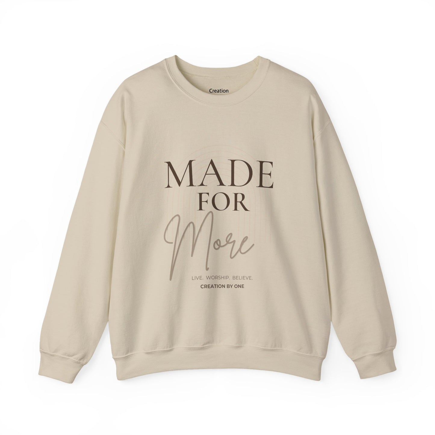 Beige sweatshirt with 'MADE FOR MORE' text on a white background