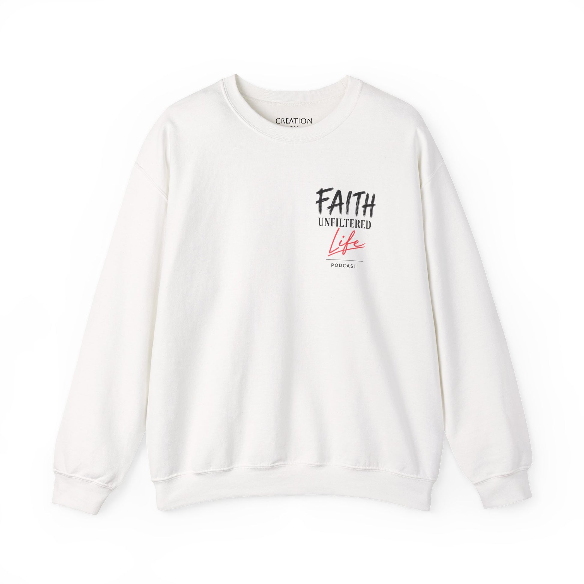 An off-white crewneck sweatshirt with a graphic on the left chest reading 'FAITH UNFILTERED Life' in black and pink, displayed on a clean white background.