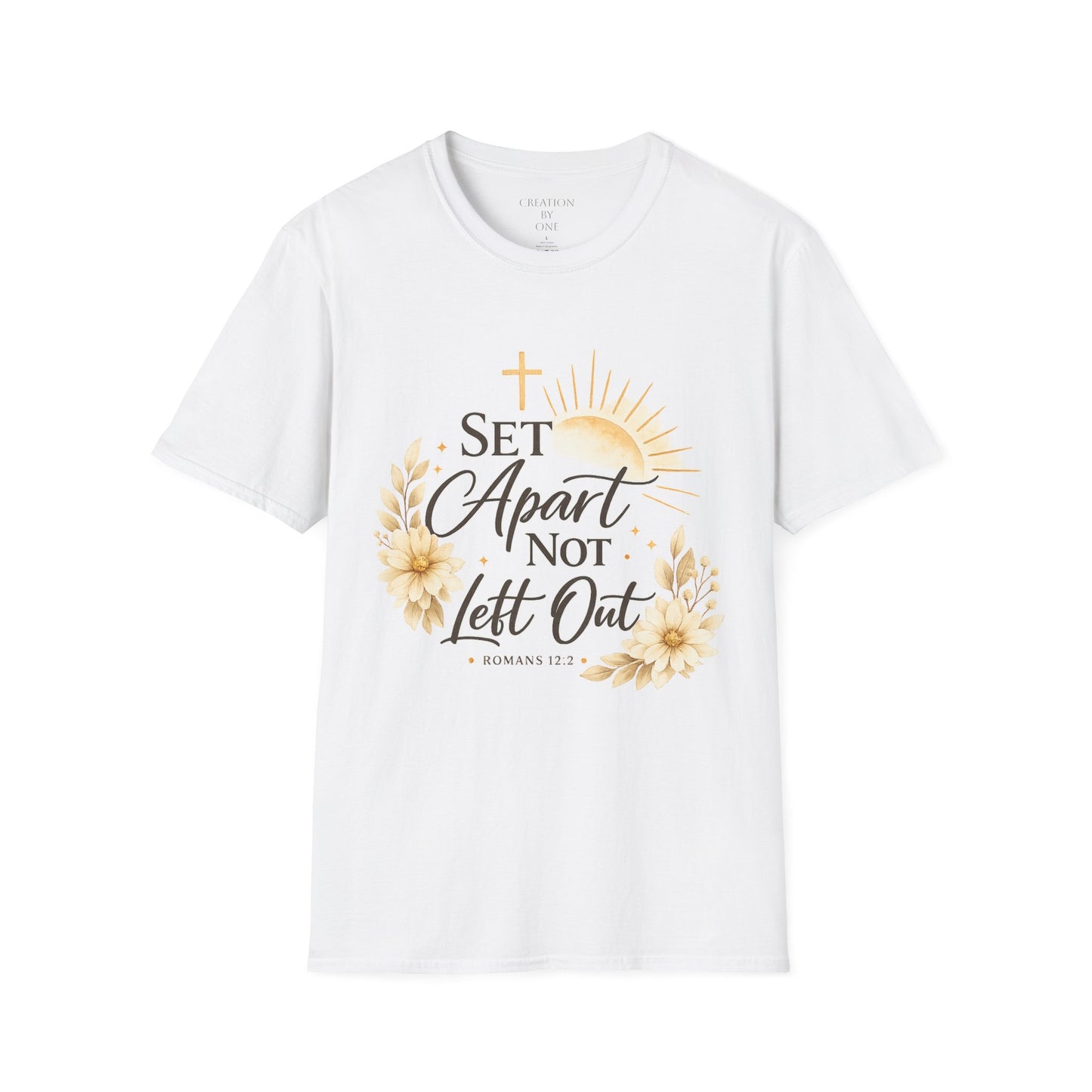 Set Apart Not Left Out T-Shirt — Inspirational Christian Faith Tee