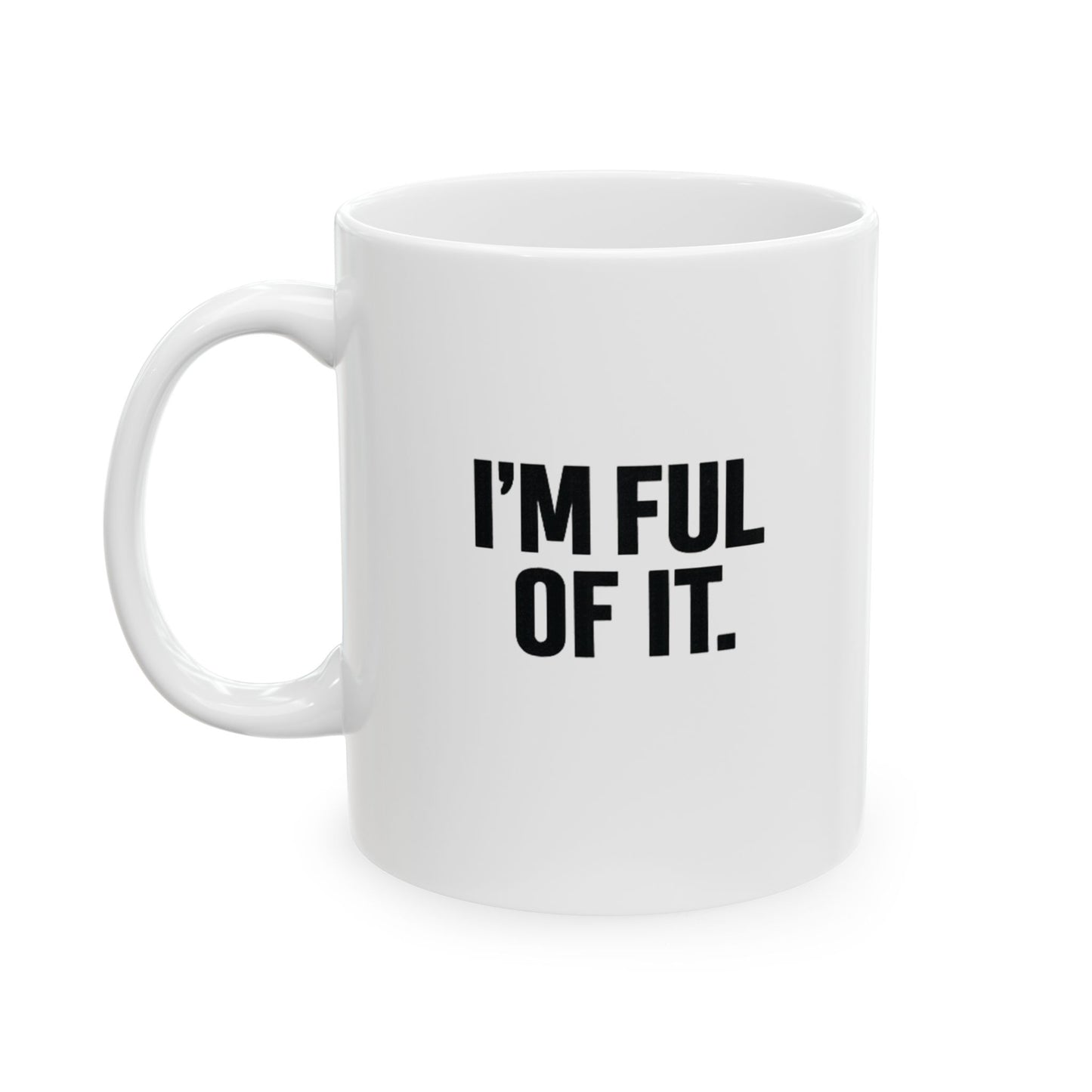 Faith Unfiltered Podcast Ceramic Mug — Inspirational Coffee Cup (11oz, 15oz)