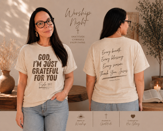 God, I'm Just Grateful (For You) Inspirational T-Shirt