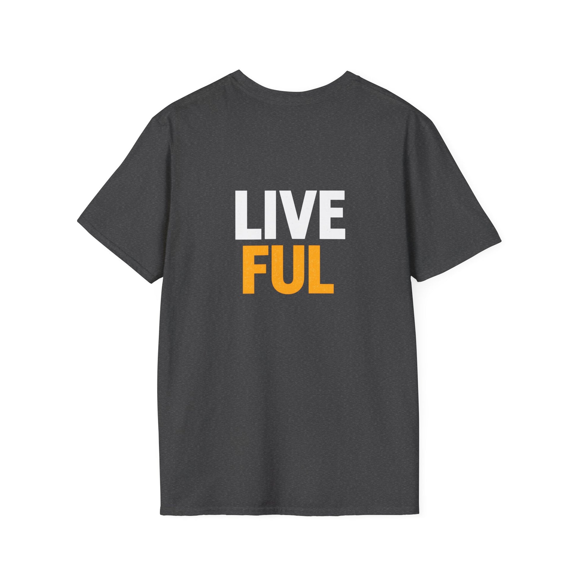Faith Unfiltered Life Grey  Shirt LIVE FUL