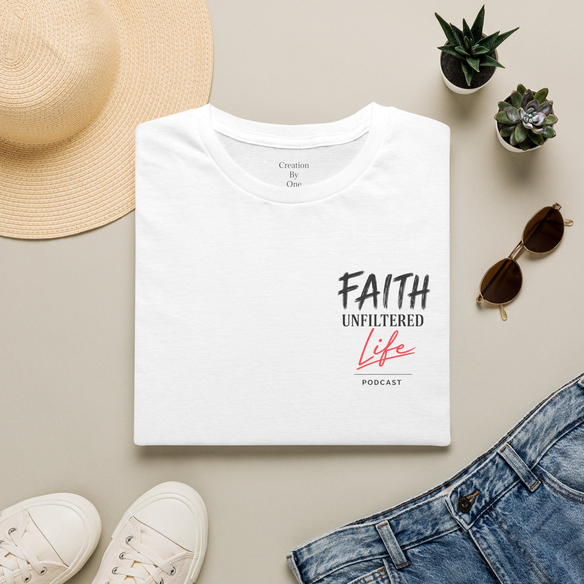 Faith Unfiltered Life White Shirt