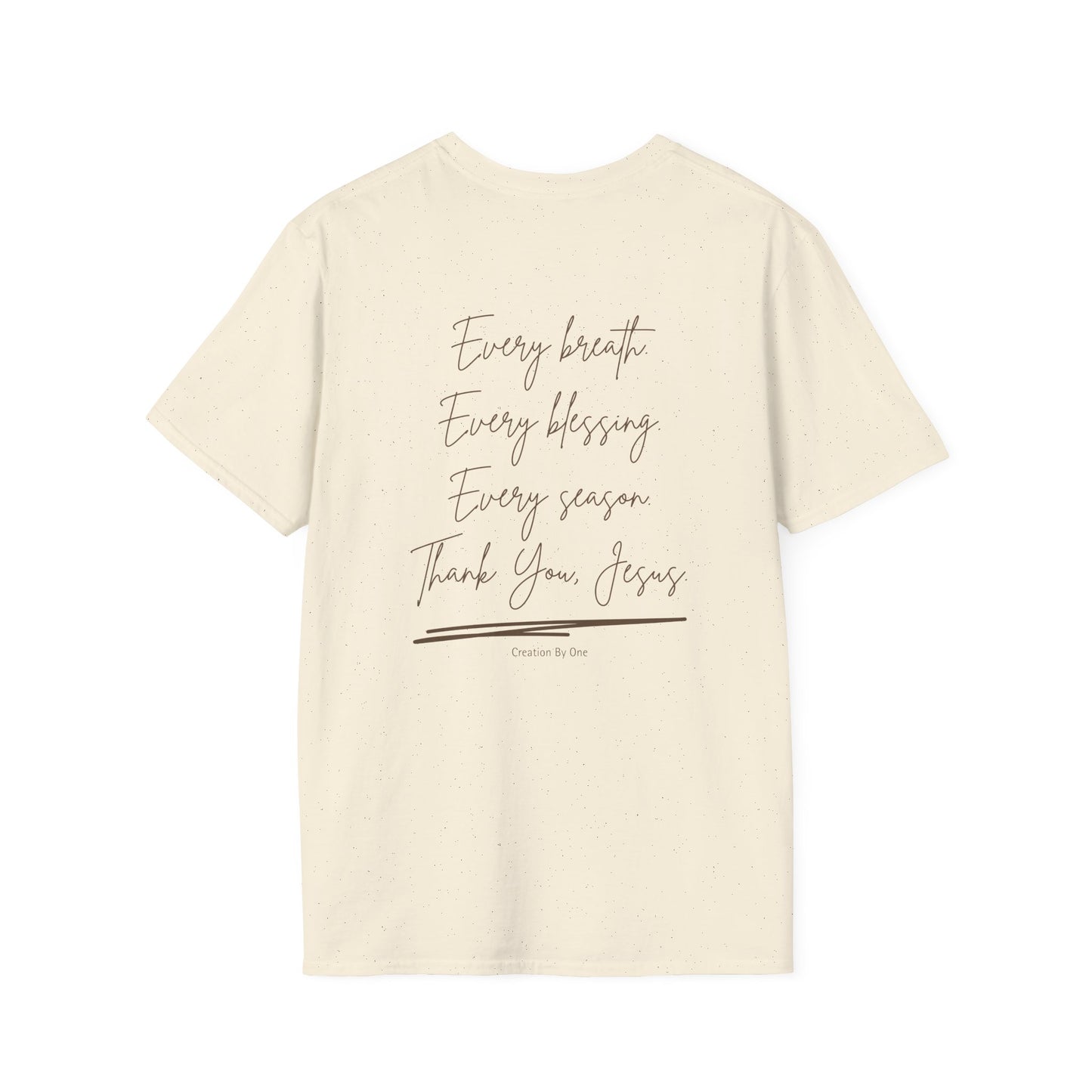 Beige t-shirt with text 'Every breath, Every blessing, Every season, Thank You, Jesus' on a white background