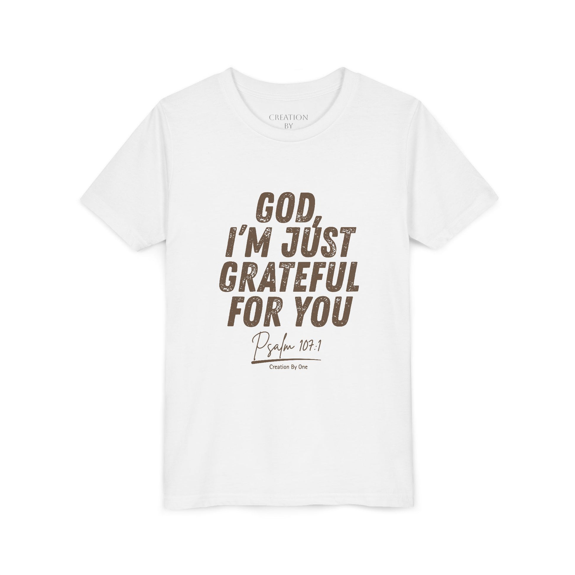 White t-shirt with brown text 'God, I'm just grateful for you' on a white background